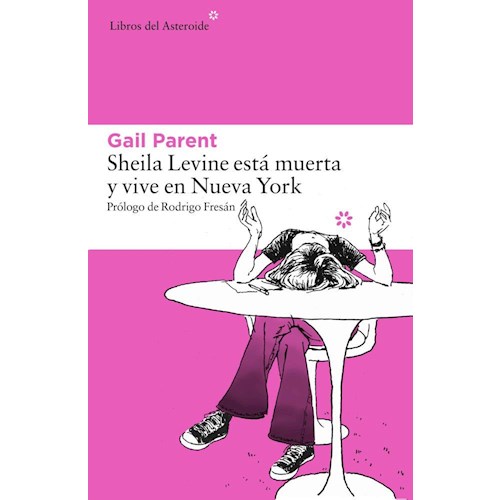 Papel SHEILA LEVINE ESTA MUERTA Y VIVE EN NUEVA YORK