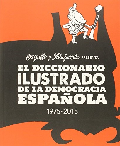 Papel EL DICCIONARIO ILUSTRADO DE LA DEMOCRACIA