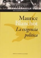 Papel Maurice Blanchot. La Exigencia Política