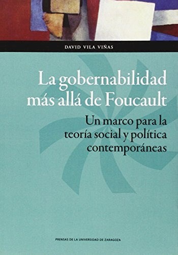 Papel La Gobernabilidad Más Allá De Foucault