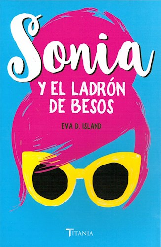 Papel SONIA Y EL LADRON DE BESOS
