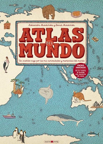 Papel ATLAS DEL MUNDO UN INSOLITO VIAJE POR LAS MIL CURIOSIDADES Y MARAVILLAS DEL... (ILUSTRADO) (CARTONE)