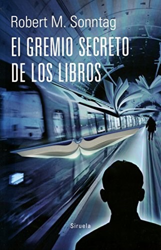 Papel EL GREMIO SECRETO DE LOS LIBROS