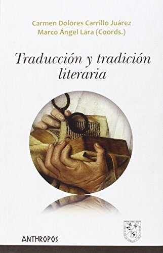 Papel Traducción Y Tradición Literaria