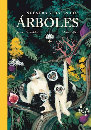 Papel NUESTRA VIDA EN LOS ARBOLES
