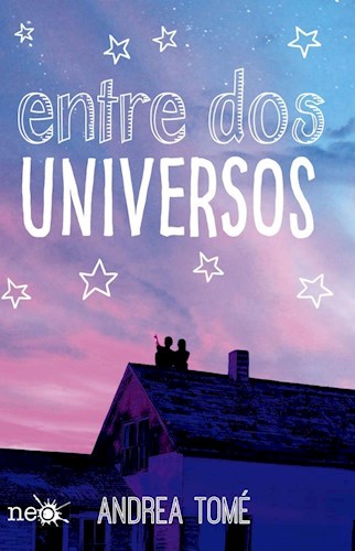 Papel ENTRE DOS UNIVERSOS (COLECCION NEO)