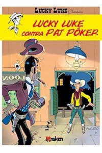Papel Lucky Luke Classics 06. Contra Pat Poker (Classics)