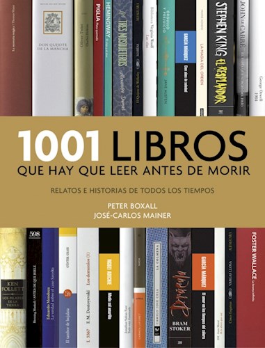 Papel 1001 Libros Que Hay Que Leer Antes De Morir