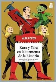 Papel KARA Y YARA EN LA TORMENTA DE LA HISTORIA