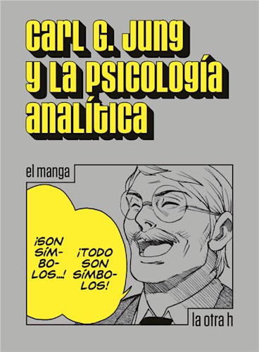  Carl G  Jung Y La Psicología Analítica