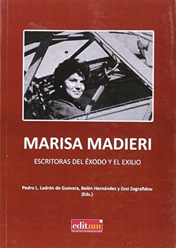 Papel MARISA MADIERI: ESCRITORAS DEL EXODO Y EL EXILIO