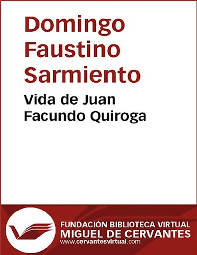  Vida De Juan Facundo Quiroga