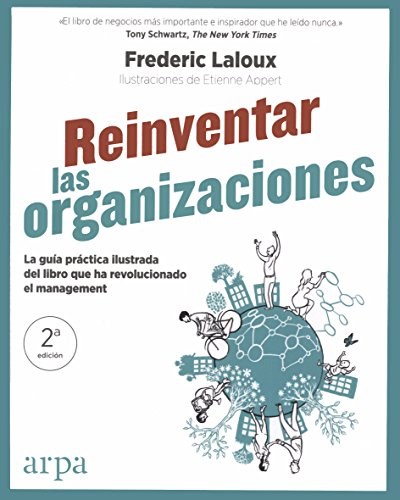  Reinventar Las Organizaciones  Guia Practica Ilustrada