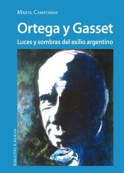 Papel ORTEGA Y GASSET LUCES Y SOMBRAS DEL EXILIO ARGENTINO
