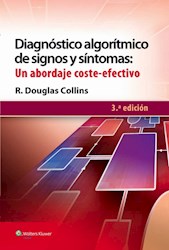 E-book Diagnóstico Algorítmico De Signos Y Síntomas: Un Abordaje Coste-Efectivo