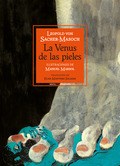 Papel LA VENUS DE LAS PIELES (EDICION ILUSTRADA)