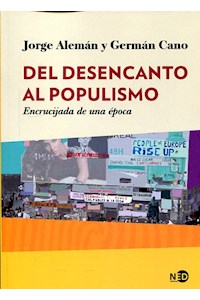 Papel Del Desencanto Al Populismo