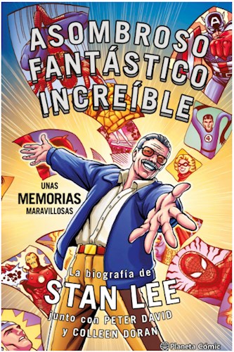 Papel ASOMBROSO FANTASTICO INCREIBLE LA BIOGRAFIA DE STAN LEE (UNAS MEMORIAS MARAVILLOSAS) (CARTONE)