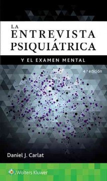 Papel La Entrevista Psiquiátrica y el Examen Mental Ed.4