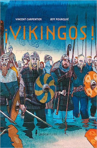 libros vikingos ¡Vikingos! Vincent Carpenter & Jeff Pourqué​