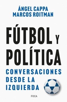 Papel FUTBOL Y POLITICA