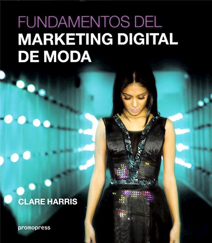 Papel FUNDAMENTOS DEL MARKETING DIGITAL DE MODA