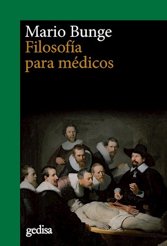 Papel FILOSOFIA PARA MEDICOS (SERIE FILOSOFIA)