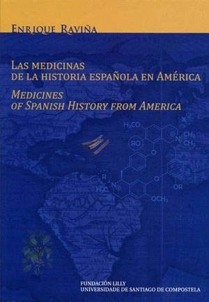 Papel LAS MEDICINAS DE LA HISTORIA ESPANOLA EN AMERICA