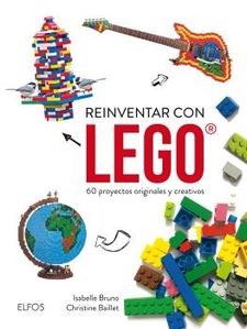 Papel REINVENTAR CON LEGO 60 PROYECTOS ORIGINALES Y CREATIVOS (RUSTICA)