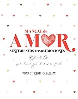 Papel Manual De Amor - Sentimientos Versus Emociones