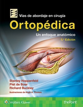 Papel Vías de Abordaje de Cirugía Ortopédica Ed.5