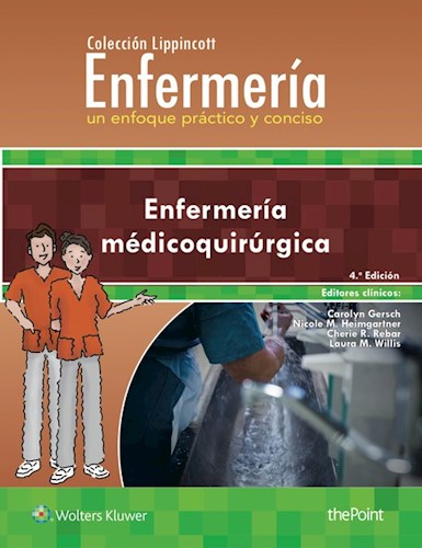  Colección Lippincott Enfermería  Un Enfoque Práctico Y Conciso  Enfermería Medicoquirúrgica  4 ª