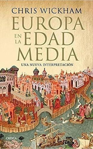 Papel EUROPA EN LA EDAD MEDIA UNA NUEVA INTERPRETACION (CARTONE)
