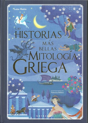 Papel HISTORIAS MAS BELLAS DE LA MITOLOGIA GRIEGA (ILUSTRADO) (CARTONE)