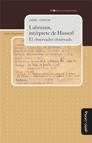 Papel LUHMANN INTERPRETE DE HUSSERL EL OBSERVADOR OBSERVADO (BIBLIOTECA DE LA FILOSOFIA VENIDERA) (RUST.)