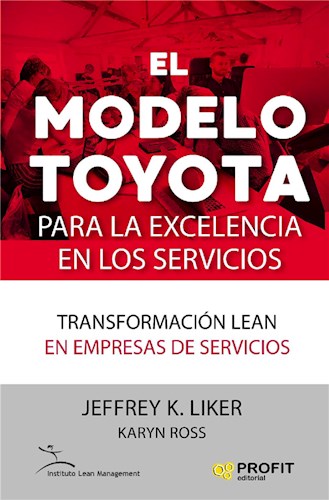  El Modelo Toyota Para La Excelencia En Los Servicios  Ebook