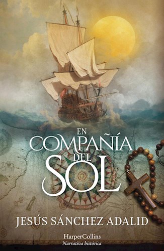 Papel EN COMPAÑIA DEL SOL (COLECCION NARRATIVA HISTORICA) (CARTONE)