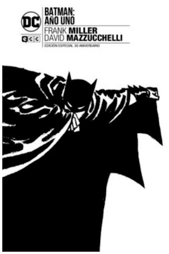 Papel Batman, Año Uno. Edicion Especial 30 Aniversario