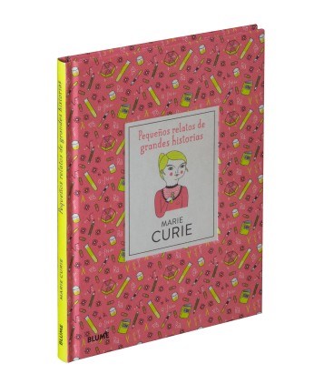 Papel MARIE CURIE (COLECCION PEQUEÑOS RELATOS DE GRANDES HISTORIAS) (CARTONE)