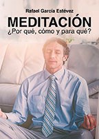 Libro Meditacion, ¿Porque, Como Y Para Que?