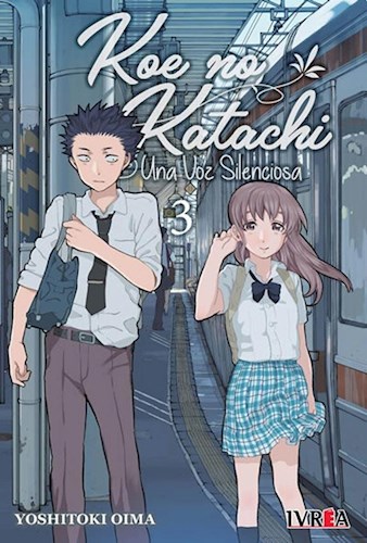 Papel Koe No Katachi, Una Voz Silenciosa Vol.3