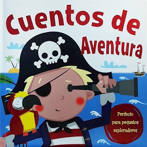 Papel CUENTOS DE AVENTURA (ILUSTRADO) (CARTONE)