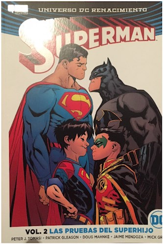 Papel SUPERMAN 2 LAS PRUEBAS DEL SUPERHIJO (CON LA APARICION DE BATMAN Y ROBIN) (UNIVERSO DC RENACIMIENTO)
