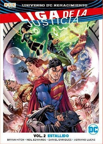 Papel Liga De La Justicia Universo Renacimiento Vol. 2 Estallido - Integral-