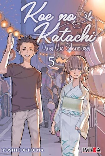 Papel Koe No Katachi, Una Voz Silenciosa Vol. 5