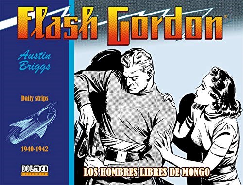  Flash Gordon 1940-1942  Los Hombres Libres De Mongo
