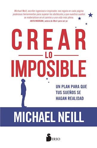 Papel CREAR LO IMPOSIBLE UN PLAN PARA QUE TUS SUEÑOS SE HAGAN REALIDAD
