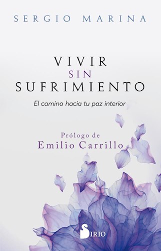 Papel VIVIR SIN SUFRIMIENTO EL CAMINO HACIA LA PAZ INTERIOR