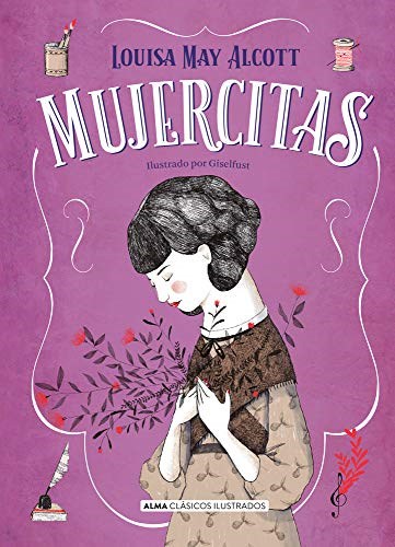 Papel MUJERCITAS (COLECCION CLASICOS ILUSTRADOS) (ILUSTRADO) (CARTONE)