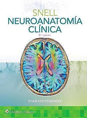 Papel Snell. Neuroanatomía Clínica Ed.8